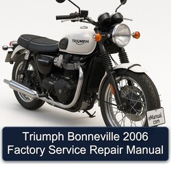 2006 Triumph Bonneville Service Repair Workshop Manual PDF