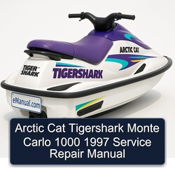 1997 Arctic CAT Tigershark Monte Carlo 1000 Service Repair Workshop Manual PDF