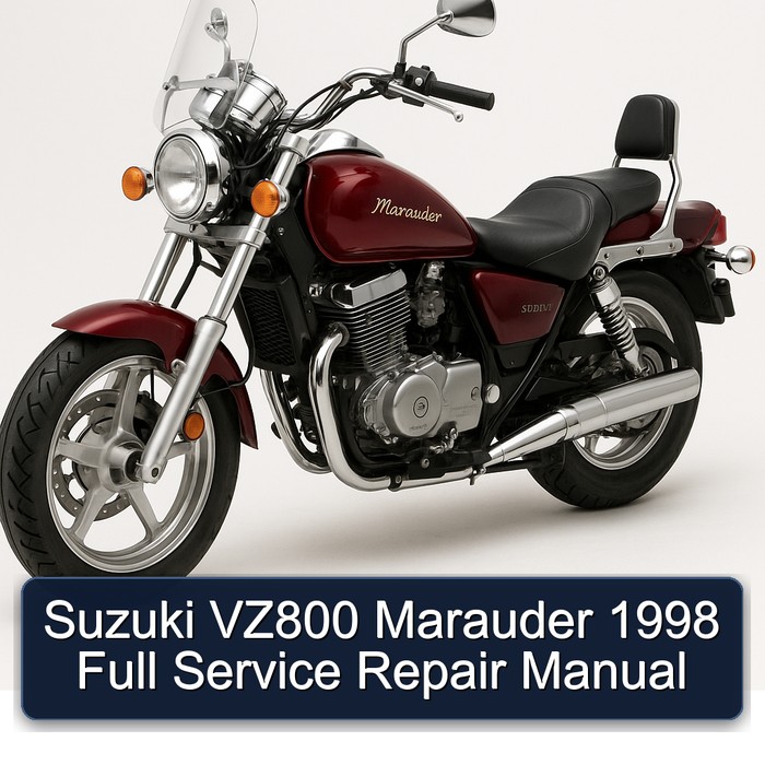1998 Suzuki Marauder Models VZ800 Service Repair Workshop Manual PDF