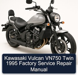 1995 Kawasaki Vulcan VN750 Twin Service Repair Workshop Manual PDF