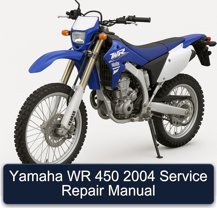 2004 Yamaha WR Models 450 Service Repair Workshop Manual PDF