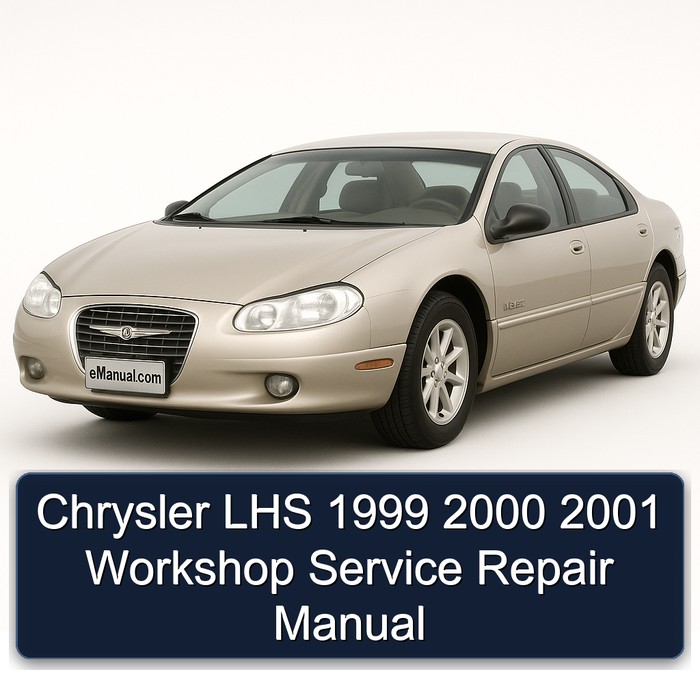 1999-2001 Chrysler LHS Service Repair Workshop Manual PDF
