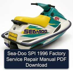1996 SEA-DOO SPI Service Repair Workshop Manual PDF
