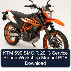 2013 KTM 690 SMC R Service Repair Workshop Manual PDF