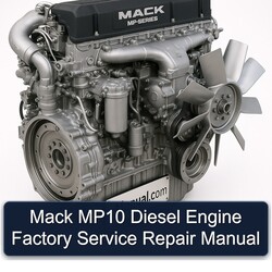 Mack MP10 Diesel Engine Service Repair Workshop Manual PDF