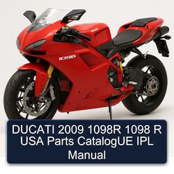 2009 Ducati 1098 1098R R USA IPL Parts Catalog PDF
