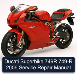 2006 Ducati 749 Superbike 749R -r Service Repair Workshop Manual PDF