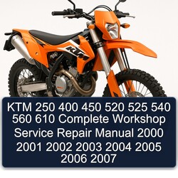 2000-2007 KTM 250 Service Repair Workshop Manual PDF