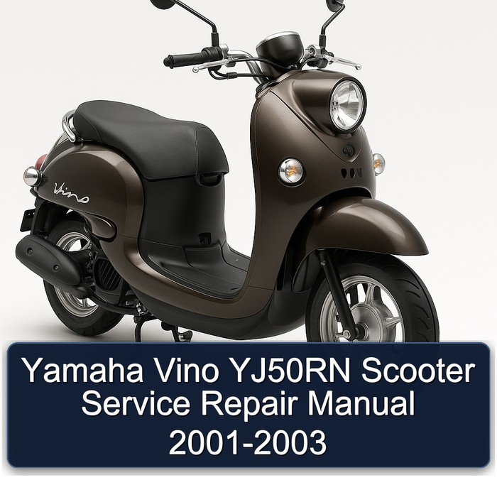 2001-2003 Yamaha Vino YJ50RN Scooter Service Repair Workshop Manual PDF