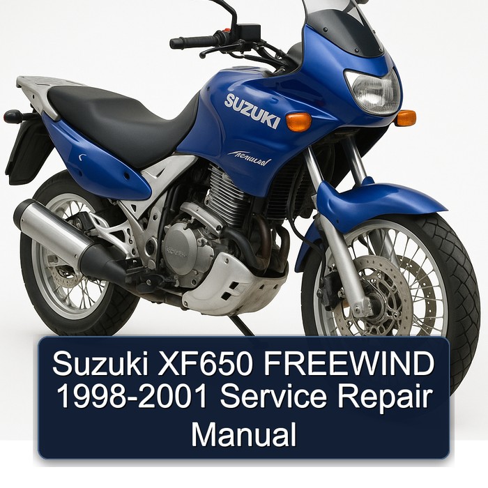 1998-2001 Suzuki XF650 Freewind Service Repair Workshop Manual PDF