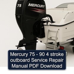 1975-1990 Mercury 4 Stroke Outboard Service Repair Workshop Manual PDF