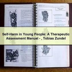 SELF-HARM Young People: Therapeutic Assessment -tobias Zundel Service Repair Workshop Manual PDF