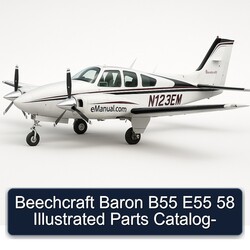 Beechcraft Baron B55 E55 58 Illustrated Parts Catalog PDF