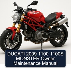 2009 Ducati 1100 1100S Monster Owner Service Repair Workshop Manual PDF