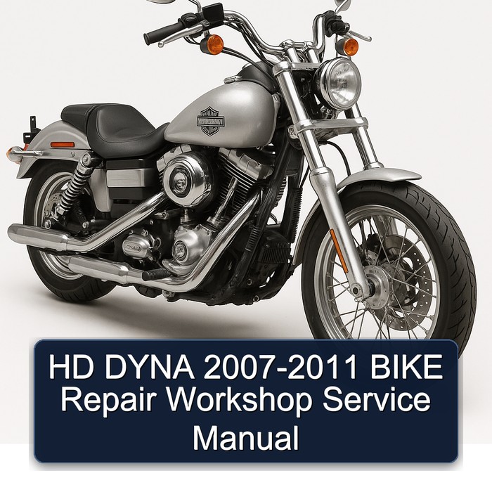 2007-2011 Harley Davidson Super Glide HD Dyna - Bike Service Repair Workshop Manual PDF