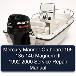 1992-2000 Mercury Mariner Outboard 105 135 140 Magnum III Service Repair Workshop Manual PDF