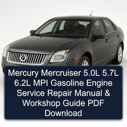 Mercury Mercruiser 5.0l 5.7l 6.2l MPI Gasoline Engine Service Repair Workshop Manual PDF