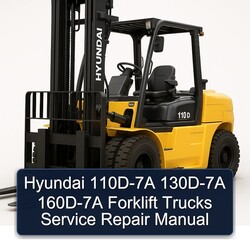 Hyundai 110D-7A 130D-7A 160D-7A Forklift Trucks Service Repair Workshop Manual PDF