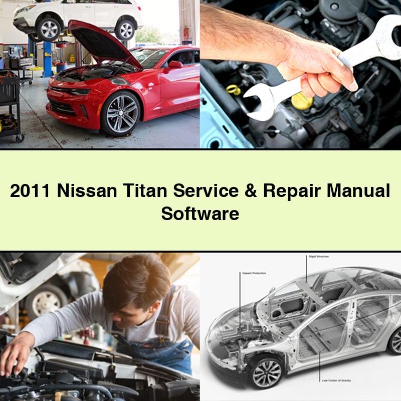 2011 Nissan Titan Software Service Repair Workshop Manual PDF