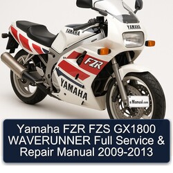 2009-2013 Yamaha FZS Models FZR GX1800 Waverunner Service Repair Workshop Manual PDF