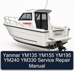 Yanmar YM135 YM155 YM195 YM240 YM330 Service Repair Workshop Manual PDF