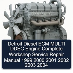 1999-2004 Detroit Diesel 2000 Series ECM Multi Ddec Engine Service Repair Workshop Manual PDF