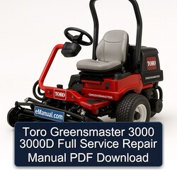 Toro Greensmaster 3000 3000D Service Repair Workshop Manual PDF