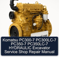 Komatsu PC300-7 Pc300lc-7 PC350-7 Pc350lc-7 Hydraulic Excavator Shop Service Repair Workshop Manual PDF