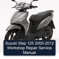 2005-2012 Suzuki UY Step Models 125 Service Repair Workshop Manual PDF