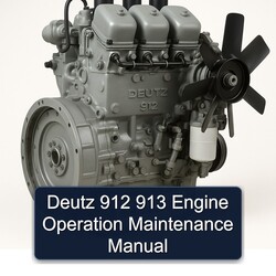 Deutz 912 913 Engine Operation Maintenance Service Repair Workshop Manual PDF
