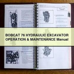 Bobcat 76 Hydraulic Excavator Operation Service Repair Workshop Manual PDF
