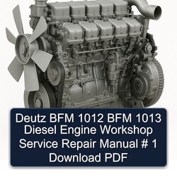 Deutz 1012 BFM 1013 Diesel Engine Service Repair Workshop Manual PDF