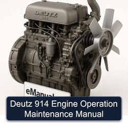 Deutz 914 Engine Operation Service Repair Workshop Manual PDF