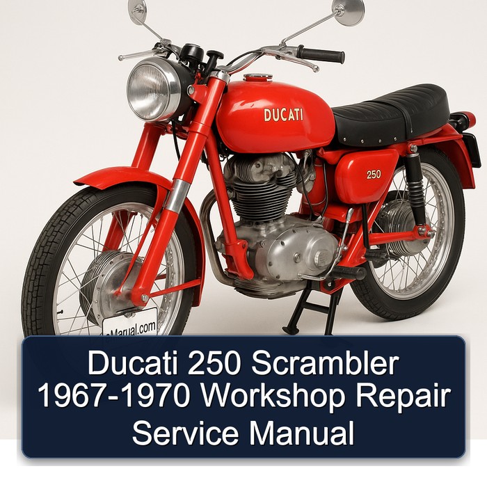 1967-1970 Ducati 250 Scrambler Service Repair Workshop Manual PDF