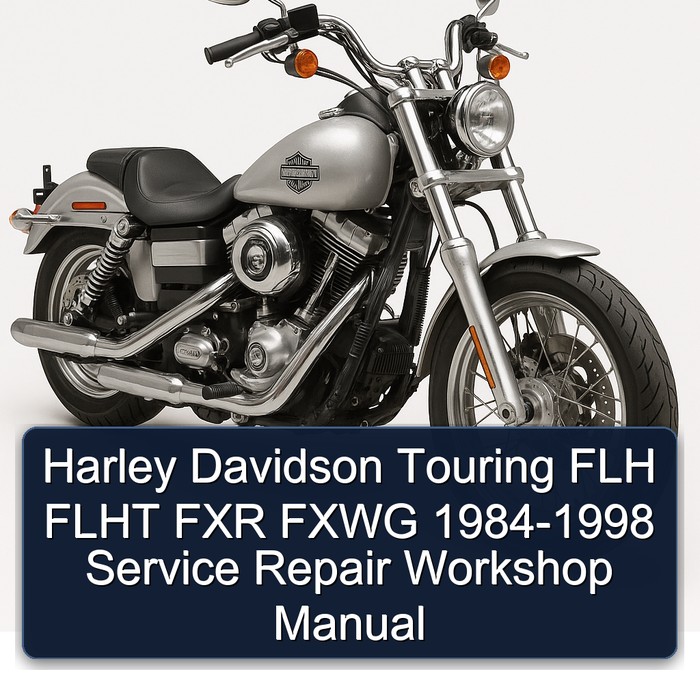 1984-1998 Harley Davidson Touring FLH Flht FXR Fxwg Service Repair Workshop Manual PDF