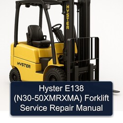 Hyster E138 (N30-50XMRXMA) Forklift Service Repair Workshop Manual PDF