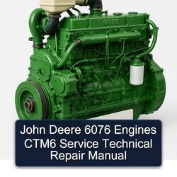 John Deere 6076 Engines CTM6 Service Repair Workshop Manual PDF