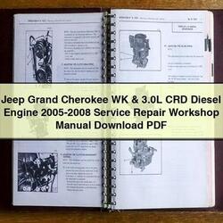 2005-2008 Jeep Grand Cherokee WK 3.0l CRD Diesel Engine Service Repair Workshop Manual PDF