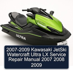 2007-2009 Kawasaki Jetski Watercraft Ultra LX Service Repair Workshop Manual PDF