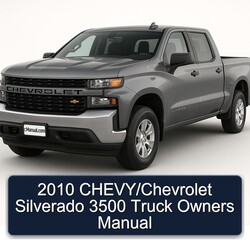2010 Chevrolet Silverado Chevy/ 3500 Truck Owners Owner's Manual PDF