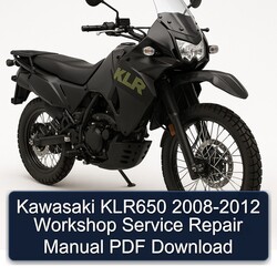 2008-2012 Kawasaki KLR Series KLR650 Service Repair Workshop Manual PDF