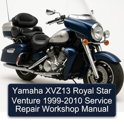 1999-2010 Yamaha Royal Star Venture XVZ13 Service Repair Workshop Manual PDF