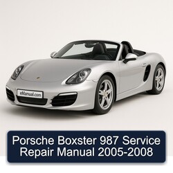 2005-2008 Porsche Boxster Service Repair Workshop Manual PDF
