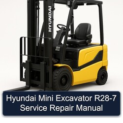 Hyundai Mini Excavator R28-7 Service Repair Workshop Manual PDF