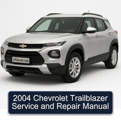 2004 Chevrolet Trailblazer Service Repair Workshop Manual PDF