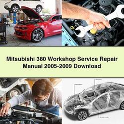 2005-2009 Mitsubishi 380 Service Repair Workshop Manual PDF