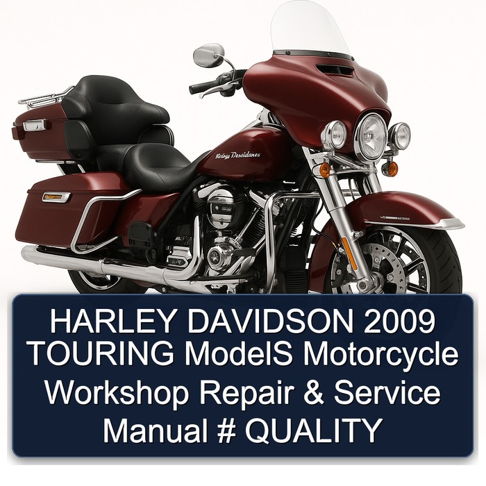 2009 Harley Davidson Touring Models Motorcycle Service Repair Workshop Manual PDF