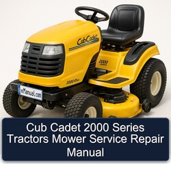 2000 Cub Cadet Series Tractors Mower Service Repair Workshop Manual PDF