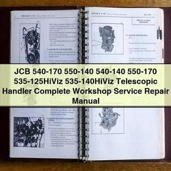 JCB 540-170 550-140 540-140 550-170 535-125hiviz 535-140hiviz Telescopic Handler Service Repair Workshop Manual PDF