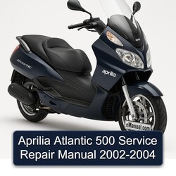 2002-2004 Aprilia Atlantic 500 Service Repair Workshop Manual PDF